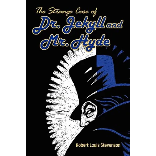 The Strange Case of Dr. Jekyll and Mr. Hyde