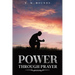 Power Through Prayer: Annotated