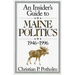 An Insider's Guide to Maine Politics