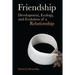 Friendship: Development, Ecology, and Evolution of a Relationship Volume 5