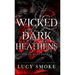 Wicked Dark Heathens