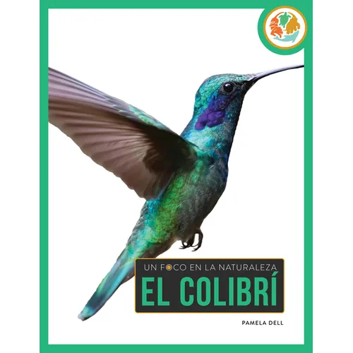 El Colibrí: Spanish Edition
