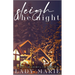 Sleigh the Night