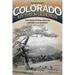Colorado Myths and Legends: The True Stories Behind History's Mysteries
