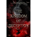 The Kingdom of Deception