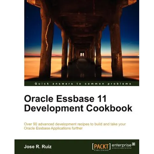 Oracle Essbase 11 Development Cookbook