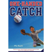 One-Handed Catch