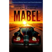 Mabel: A once in a lifetime travel adventure