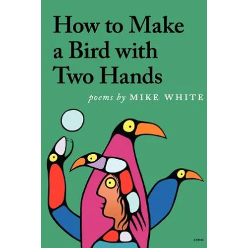 How to Make a Bird with Two Hands