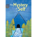 The Mystery of Self