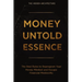 Money Untold Essence Book: The Real Rules to Reprogram Your Money Mindset and Escape Financial Mediocrity