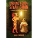 Unsung Lord of Siyah Chan: A Novel of the Ancient Maya