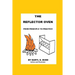 The Reflector Oven - From Principle to Practise