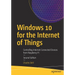 Windows 10 for the Internet of Things: Controlling Internet-Connected Devices from Raspberry Pi
