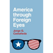 America Through Foreign Eyes