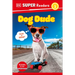 DK Super Readers Level 2 Dog Dude