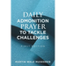 Daily Admonition Prayer to Tackle Challenges