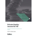 Private Equity: Access for All - Investing in Private Equity through the Stock Markets