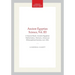 Ancient Egyptian Science, Vol. III: A Source Book, Ancient Egyptian Mathematics, Memoirs, American Philosophical Society (Vol. 232)