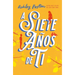 A Siete Anos de Ti