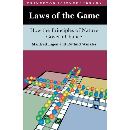 Laws of the Game: How the Principles of Nature Govern Chance