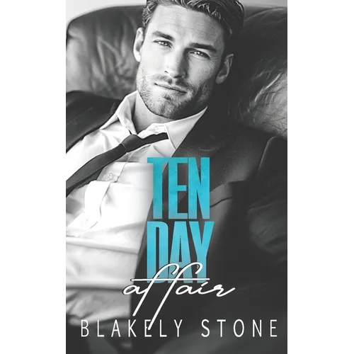 Ten Day Affair: A One Night Stand Off-Limits Romance