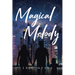 Magical Melody