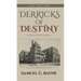 Derricks of Destiny 2016 Edition