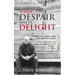 When Despair Meets Delight: Stories to cultivate hope for those battling mental illness