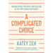 A Complicated Choice: Making Space for Grief and Healing in the Pro-Choice Movement