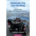 Motorrad-Trip zum Nordkap: Mit der Dnepr durch 100 Pannen ans Eismeer