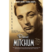 Robert Mitchum: Baby, I Don't Care
