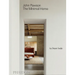 John Pawson: The Minimal Home: The Minimal Home