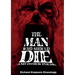 The Man who should die and other poems