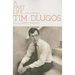 A Fast Life: The Collected Poems of Tim Dlugos