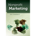 Nonprofit Marketing: .