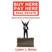Buy Here Pay Here Real Estate: Master the Art of Money Making Money