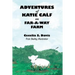 Adventures of Katie Calf on Far-A-Way Farm