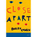 Close Apart