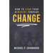 How To LEAD Your MINISTRY Through CHANGE