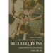 Recollections: A Journey of Courage and Abuse