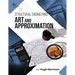 Structural Engineering Art and Approximation