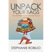 Unpack Your Bags, Your Self Help Guide To Inner Peace