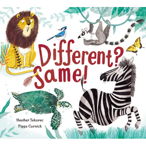Different? Same!