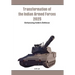 Transformation of the Indian Armed Forces 2025: Enhancing India's Defence