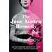 The Jane Austen Remedy: It Is a Truth Universally Acknowledged That a Book Can Change a Life