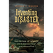 Inventing Disaster: The Culture of Calamity from the Jamestown Colony to the Johnstown Flood