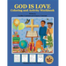 GOD IS LOVE Coloring and Activity Workbook: Christian Inspirational Faith Based Coloring and Activity Workbook