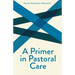 A Primer on Pastoral Care