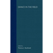 Dance in the Field: Theory, Methods and Issues in Dance Ethnography